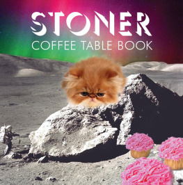 Mockus Stoner Coffee Table Book