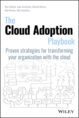 Moe Abdula - The cloud adoption playbook: proven strategies for transforming your organization with the cloud
