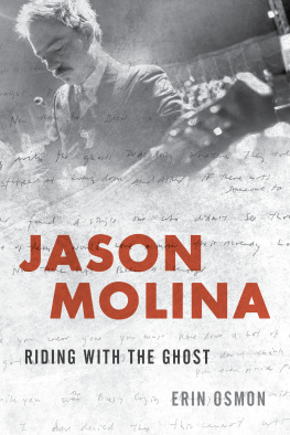 Molina Jason Jason Molina: riding with the ghost