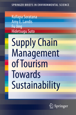 Kullapa Soratana - Supply Chain Management of Tourism Towards Sustainability