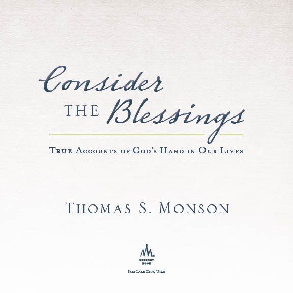 2013 Thomas S Monson All rights reserved No part of this book may be - photo 2