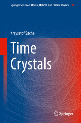 Krzysztof Sacha - Time Crystals