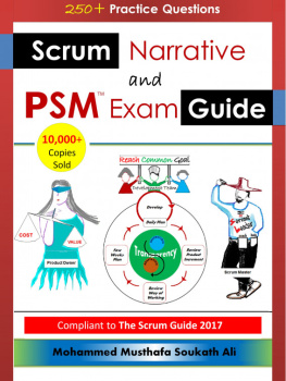 Mohammed Musthafa Soukath Ali - Scrum Narrative and PSM Exam Guide