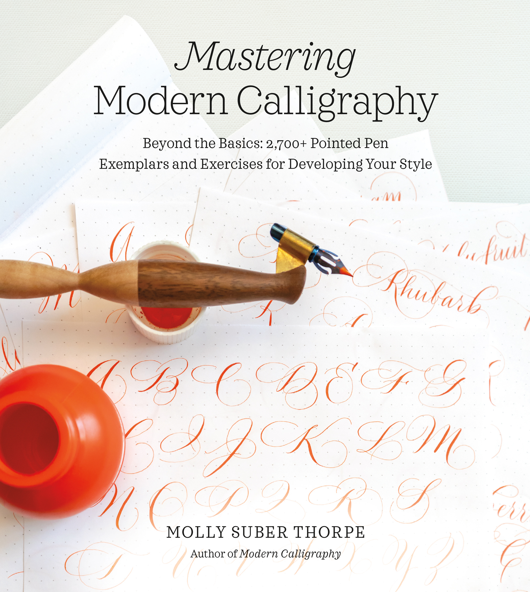 Mastering Modern Calligraphy - photo 1