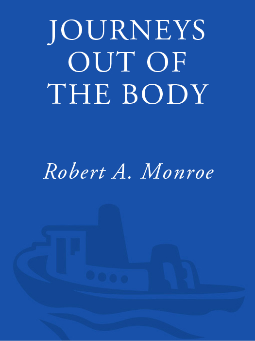 Robert A Monroe has been a pioneer in exploring out-of-the-body experiences - photo 1