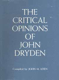 title The Critical Opinions of John Dryden A Dictionary author - photo 1