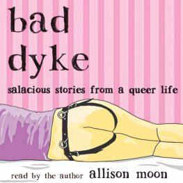 Moon Bad Dyke