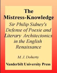 title The Mistress-knowledge Sir Philip Sidneys Defence of Poesie and - photo 1