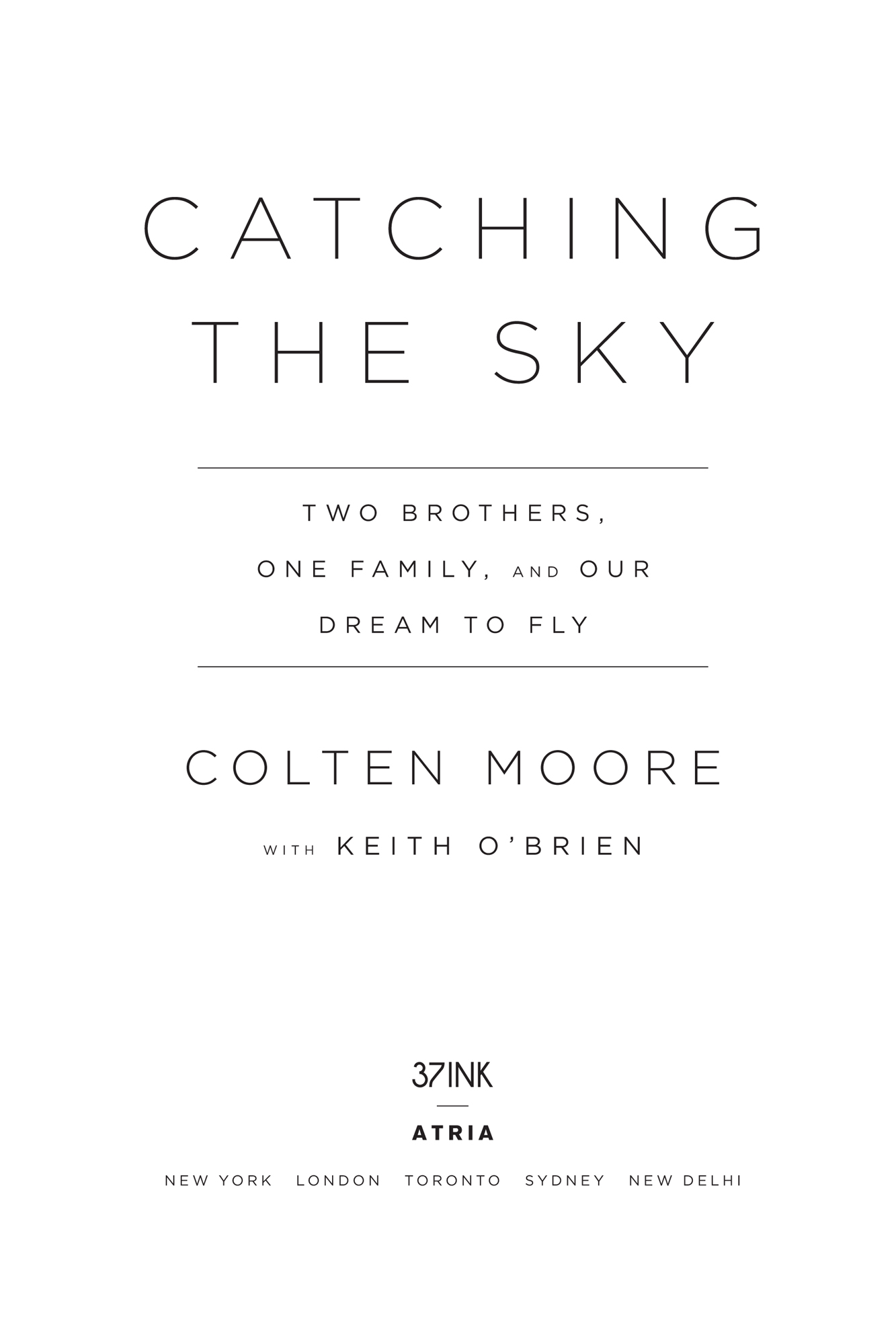 Catching the sky two brothers one family and our dream to fly - image 1