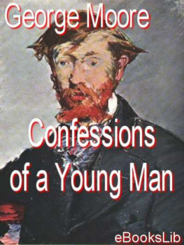 Moore - Confessions of a Young Man