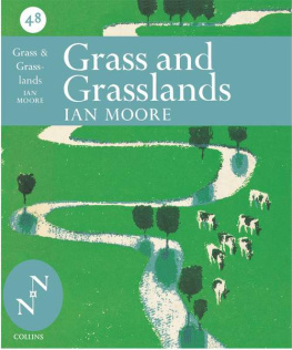 Moore Ian - Grass and grasslands