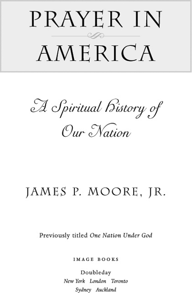 Prayer in America a spiritual history of our nation - image 2