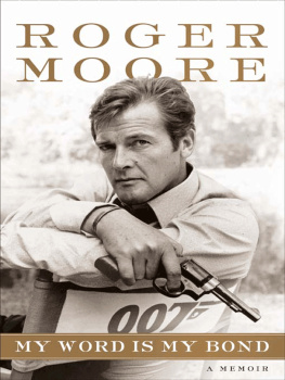 Moore My Word is My Bond