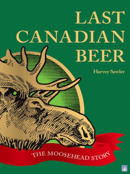 Moosehead Breweries - Last Canadian beer: the Moosehead story