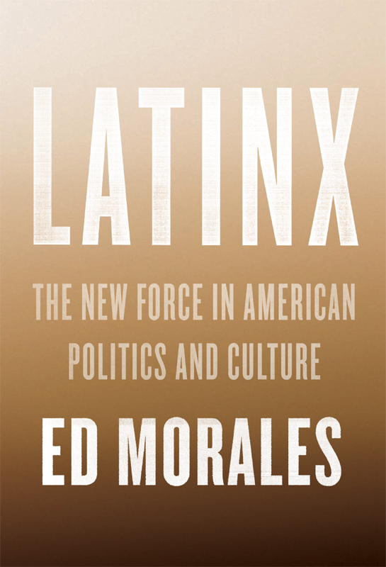 Latinx the new force in American politics and culture - image 1