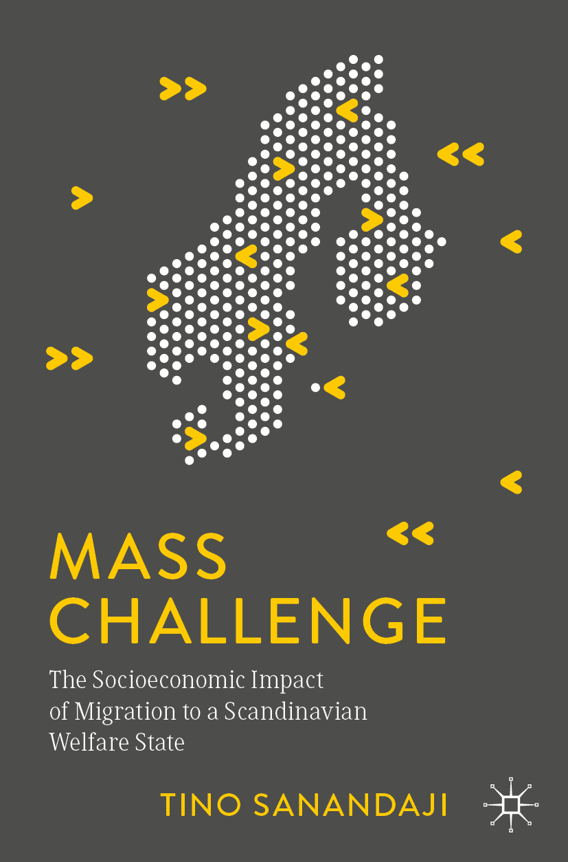 Tino Sanandaji Mass Challenge The Socioeconomic Impact of Migration to a - photo 1