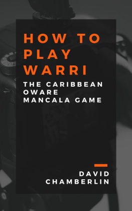 David Chamberlin - How to play warri