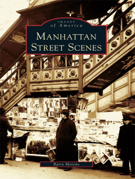 Moreno - Manhattan Street Scenes