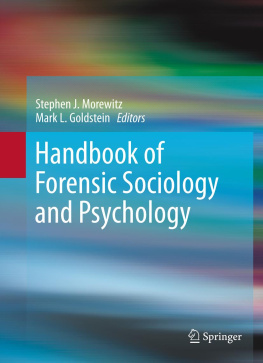 Morewitz Stephen John Handbook of Forensic Sociology and Psychology