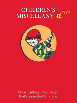 Morgan Matthew - Childrens miscellany too: more useless information thats essential to know