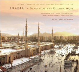 Morgan - Arabia: In Search of the Golden Ages
