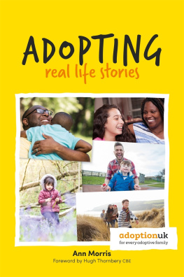 Morris - Adopting: real life stories