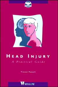 title Head Injury Practical Guide author Powell Trevor - photo 1