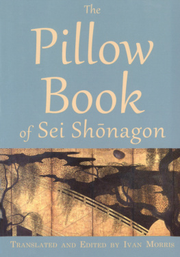 Morris Ivan - The Pillow Book of Sei Shōnagon