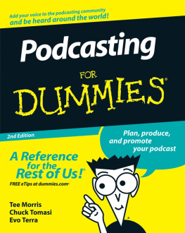 Morris Tee - Podcasting For Dummies