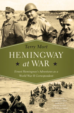 Mort Hemingway at War