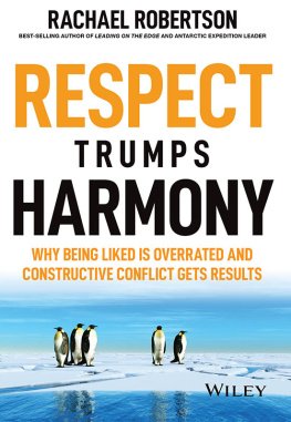 Rachael Robertson - Respect Trumps Harmony