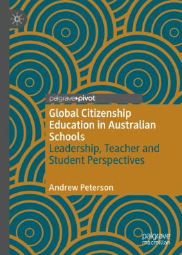 Andrew Peterson - Global Citizenship Education in Australian Schools: Leadership, Teacher and Student Perspectives