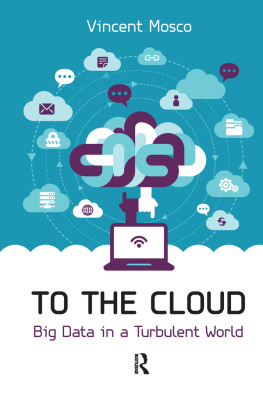 Mosco - To the Cloud: Big Data in a Turbulent World