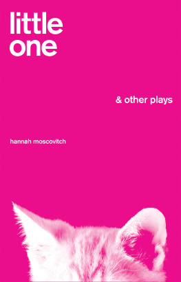 Moscovitch - Little one & other plays