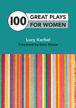 Mosse Kate - 100 Great Plays For Women