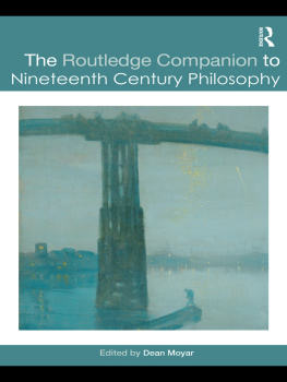 Moyar - The Routledge Companion to Nineteenth Century Philosophy