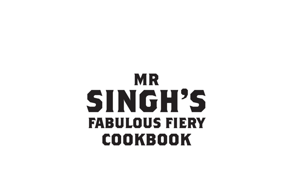 Mr singhs fabulous fiery cookbook anglo-asian fusion recipes with bite - image 1