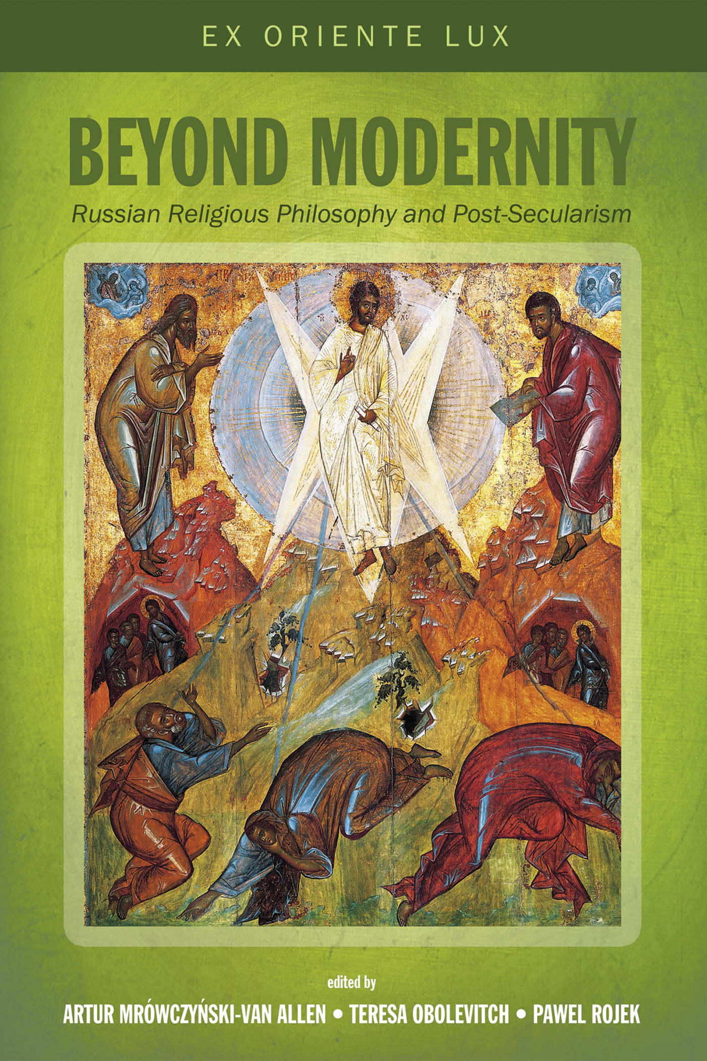 Beyond Modernity Russian Religious Philosophy and Post-Secularism edited by - photo 1