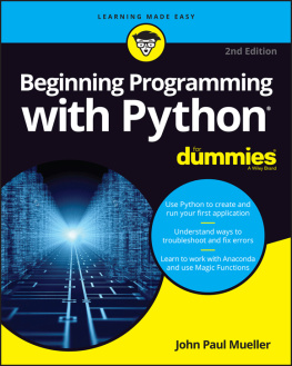 Mueller Beginning Programming with Python For Dummies