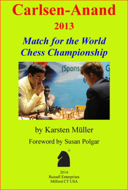 Müller Karsten Carlsen-Anand 2013: match for the world chess championship