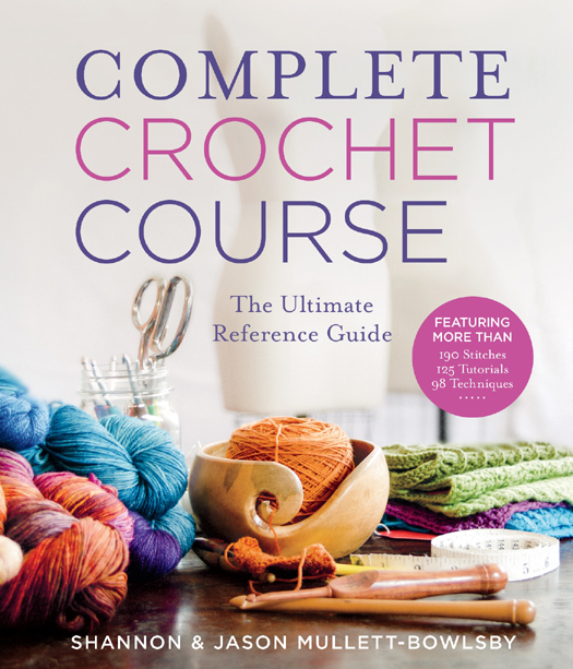 Complete crochet course the ultimate reference guide - image 1