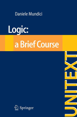 Mundici - Logic: A Brief Course