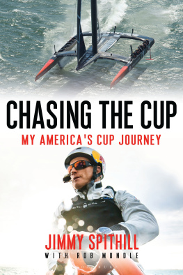 Mundle Rob - Chasing the cup: my Americas Cup journey