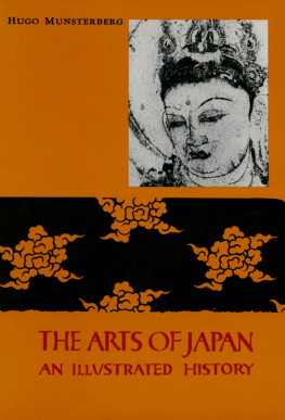 Munsterberg - The arts of Japan: an illustrated history