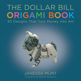 Munt - The Dollar Bill Origami Book