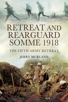 Murland - Retreat and rearguard - Somme 1918