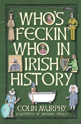 Murphy Colin - Whos Feckin Who in Irish History