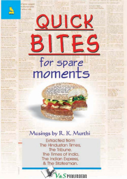 Murthi - Quick bites for spare moments: musings