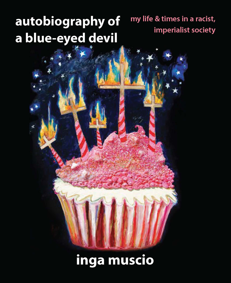 autobiography of a blue-eyed devil autobiography of a blue-eyed devil my - photo 1
