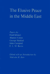 title The Elusive Peace in the Middle East author Kerr Malcolm H - photo 1